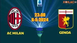 Nhận định bóng đá AC Milan vs Genoa 23h00 ngày 5/5
